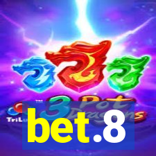 bet.8