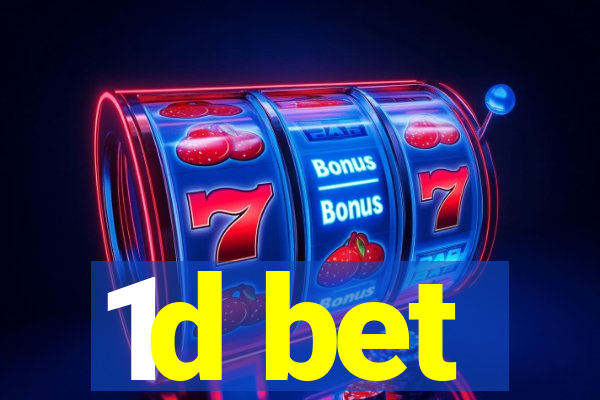 1d bet