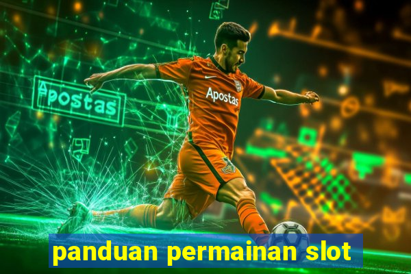 panduan permainan slot