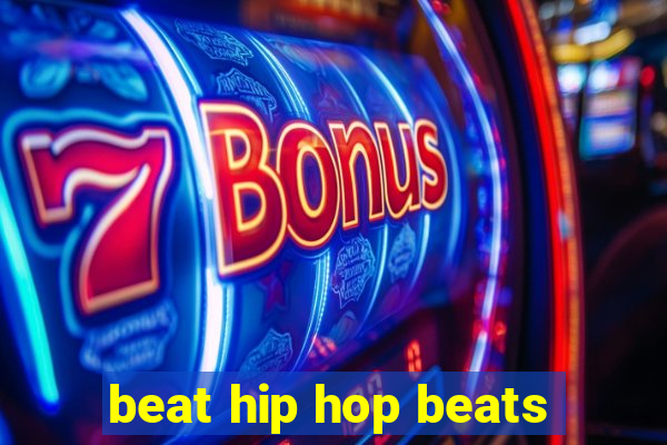 beat hip hop beats