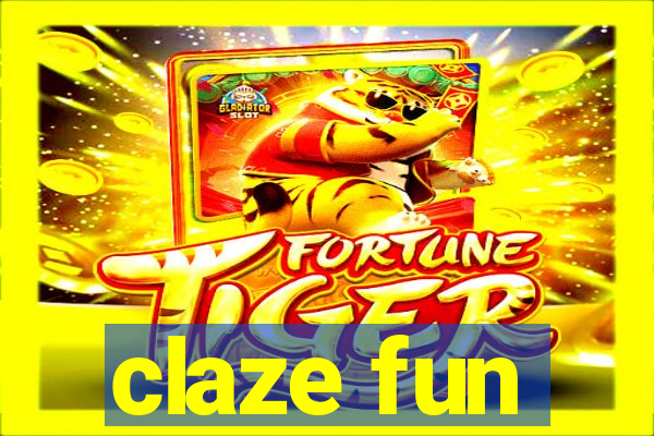 claze fun