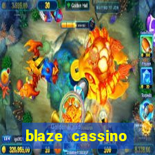 blaze cassino dinheiro online