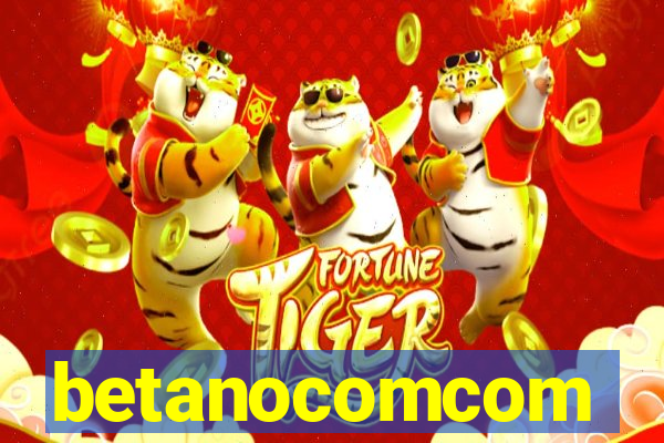 betanocomcom