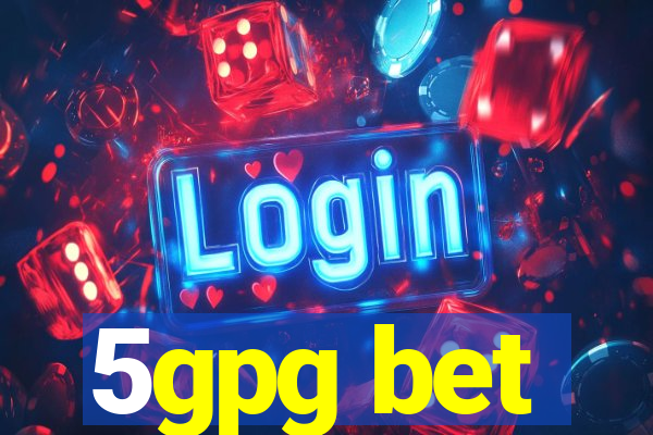 5gpg bet