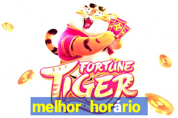 melhor horário para jogar fortune ox à tarde