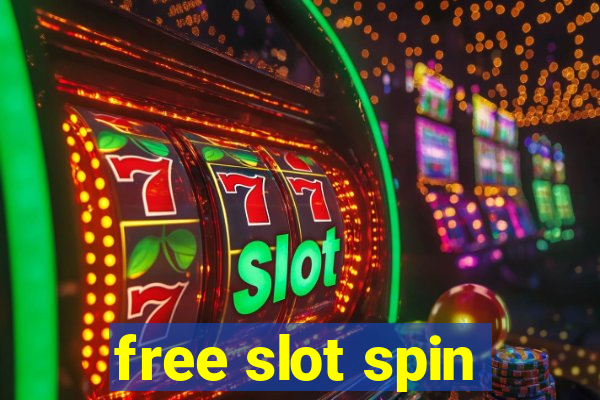 free slot spin