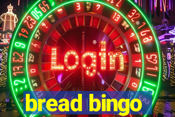 bread bingo