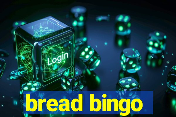 bread bingo