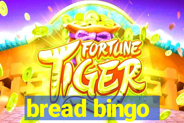 bread bingo