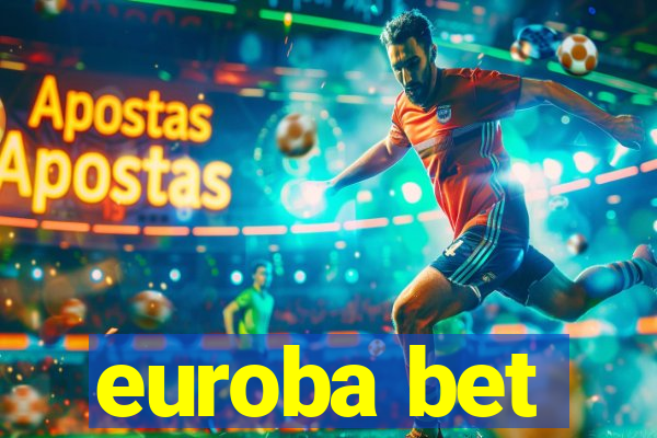 euroba bet