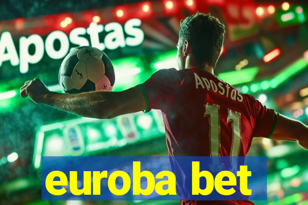 euroba bet