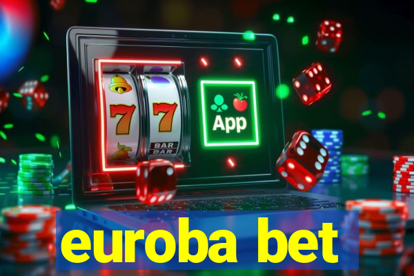 euroba bet