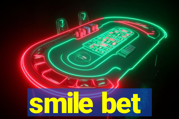 smile bet