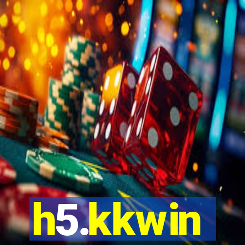 h5.kkwin