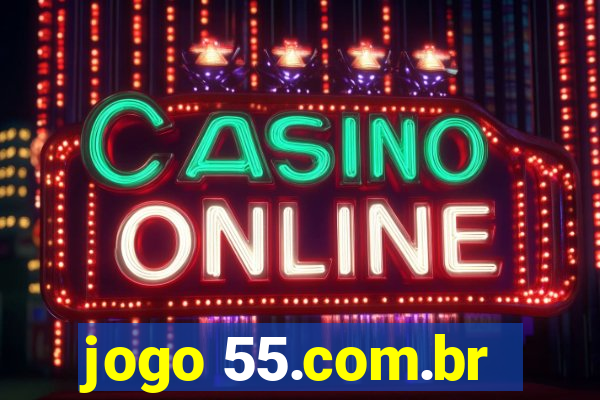 jogo 55.com.br