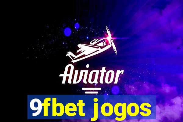 9fbet jogos