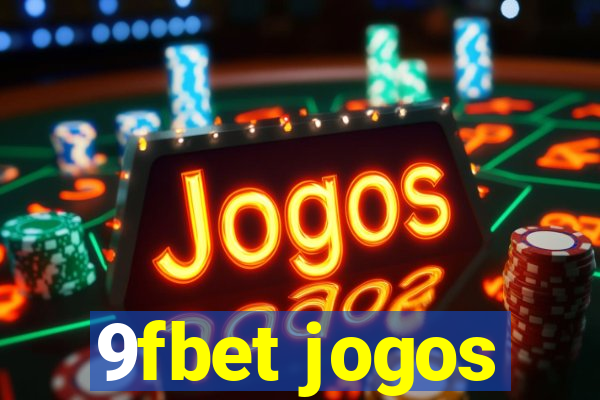 9fbet jogos