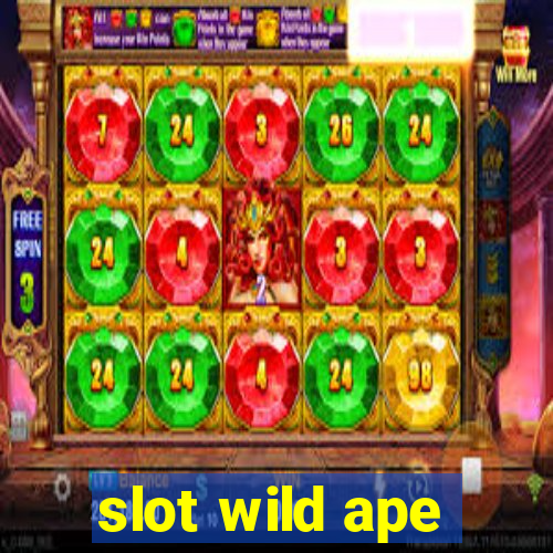 slot wild ape