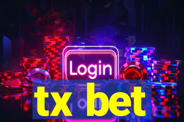 tx bet