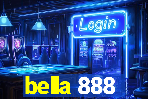 bella 888