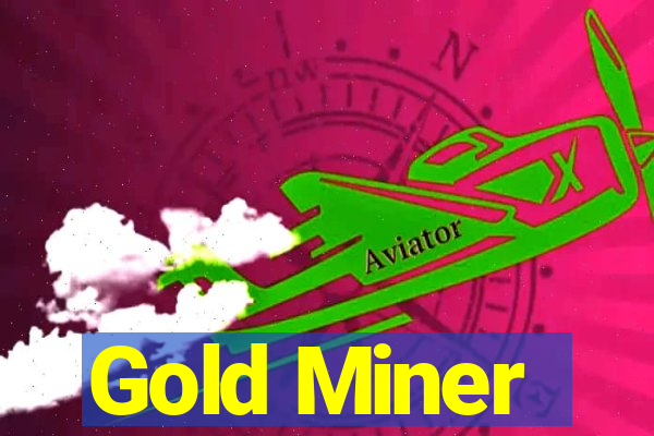 Gold Miner