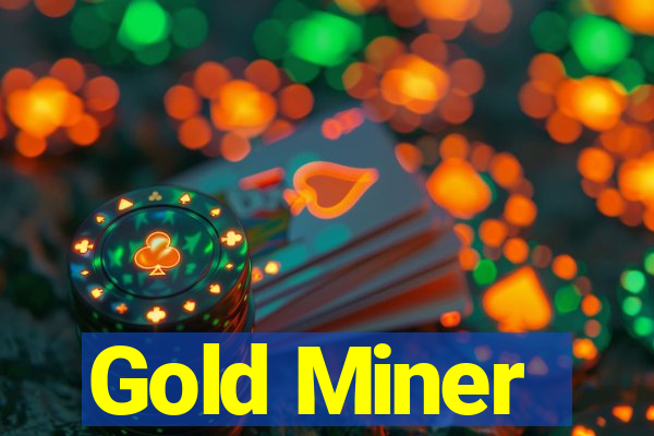 Gold Miner