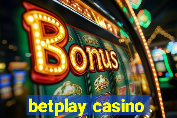 betplay casino