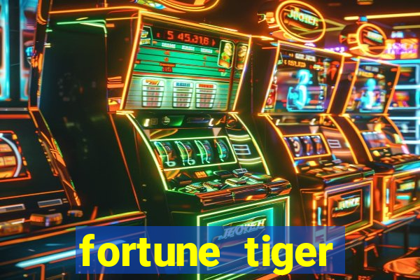 fortune tiger aposta 1 real