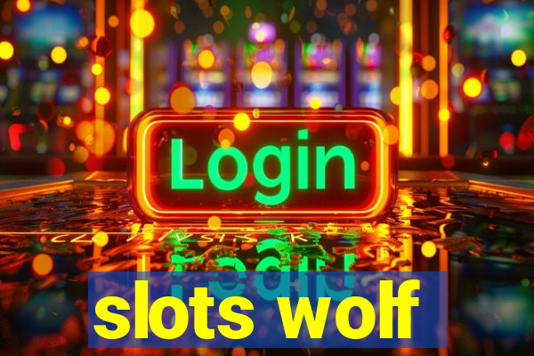 slots wolf