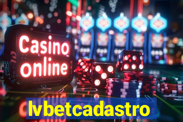 lvbetcadastro