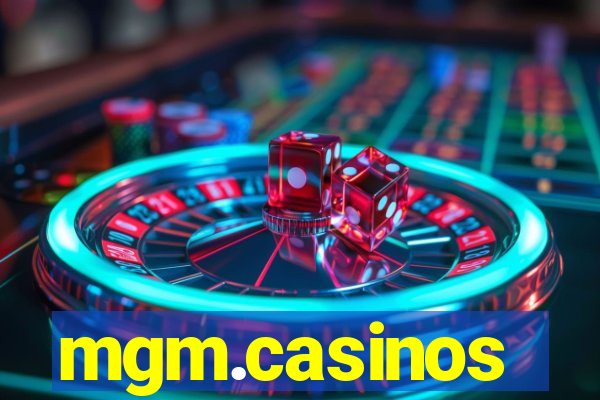 mgm.casinos