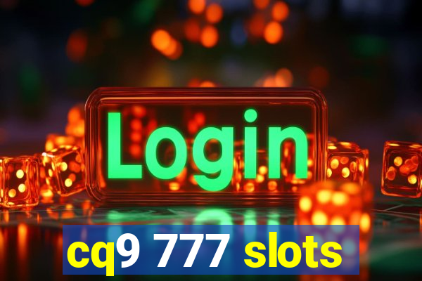 cq9 777 slots