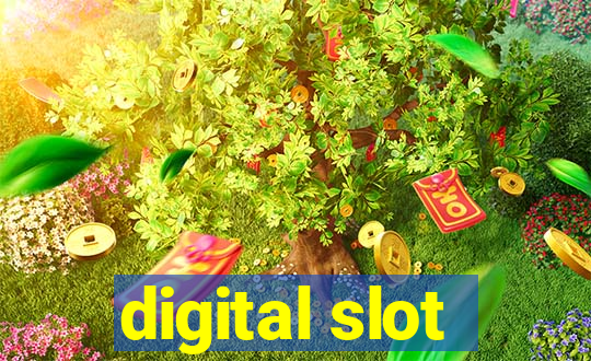 digital slot