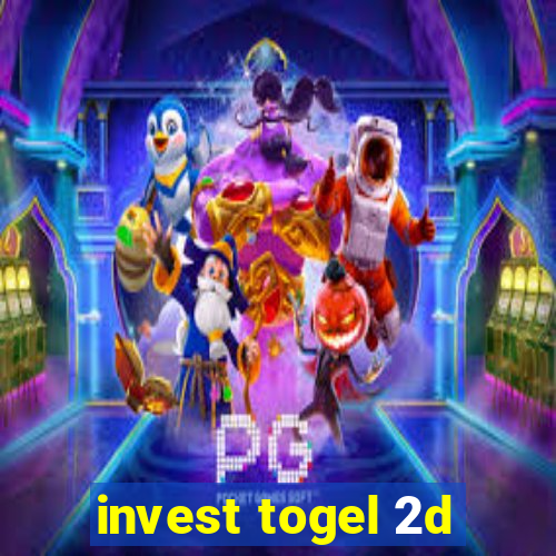 invest togel 2d