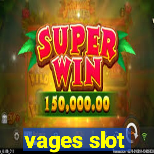 vages slot