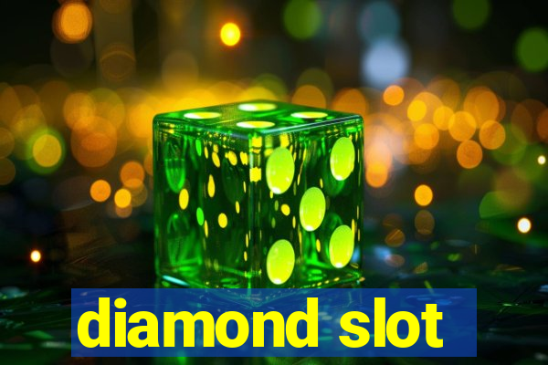 diamond slot