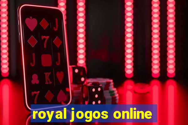 royal jogos online