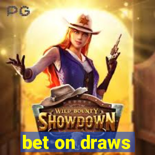 bet on draws