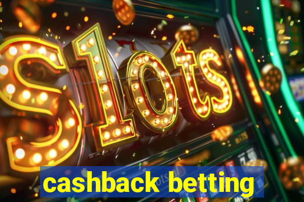 cashback betting