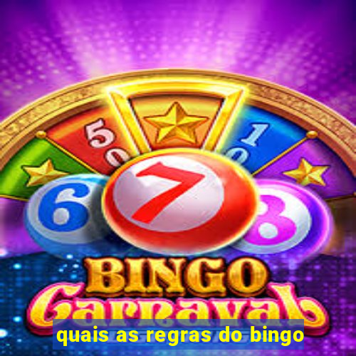 quais as regras do bingo