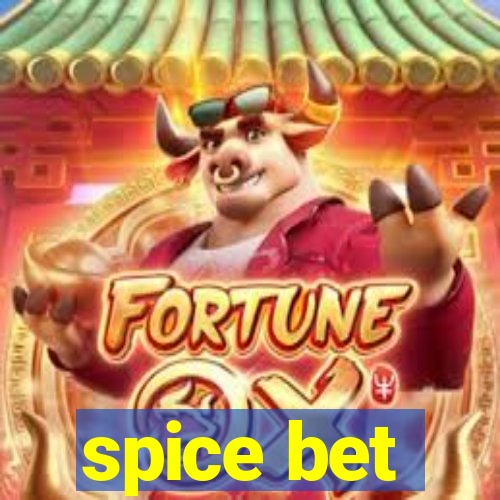 spice bet