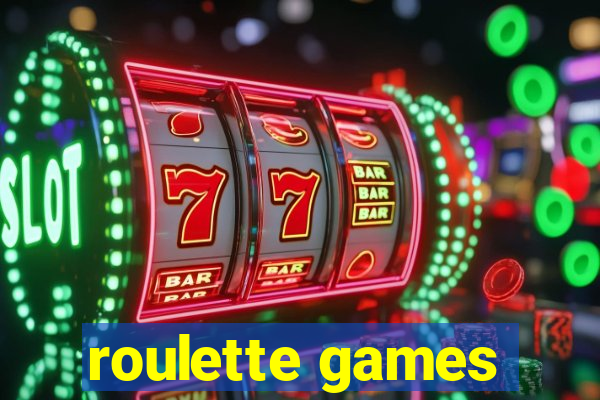 roulette games