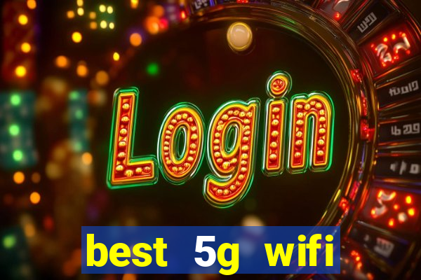 best 5g wifi router with sim card slot