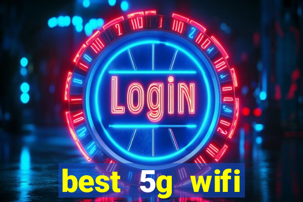 best 5g wifi router with sim card slot