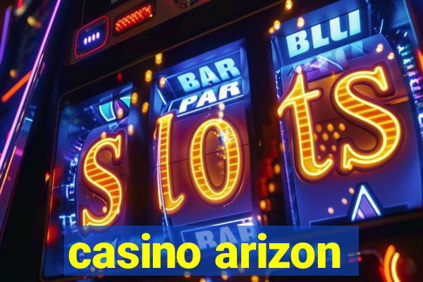 casino arizon