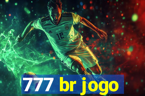 777 br jogo