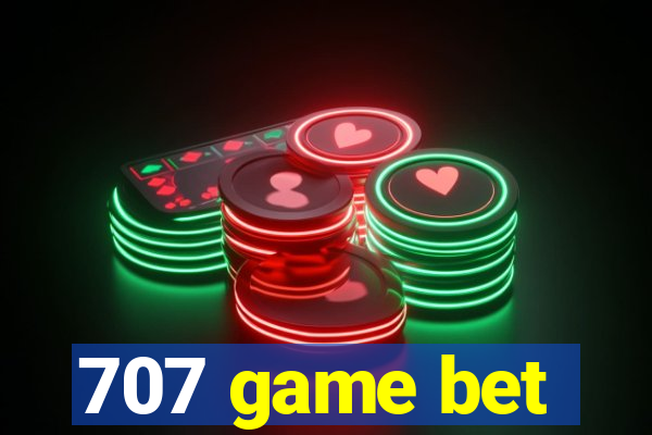 707 game bet