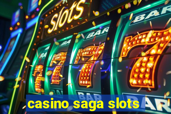 casino saga slots