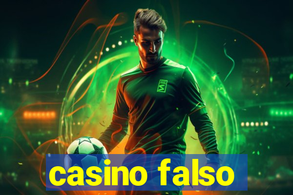 casino falso