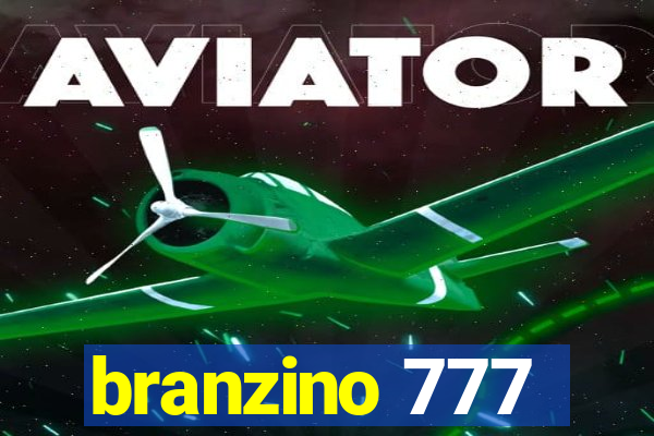 branzino 777